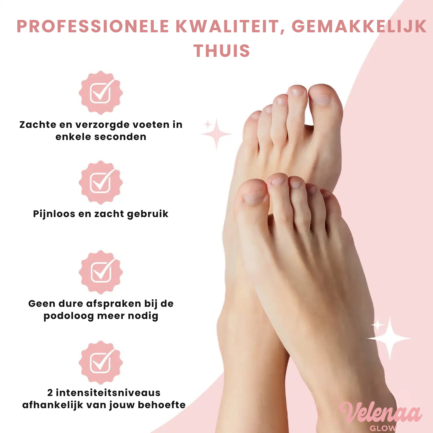 VELENAAGlow™ – Voetverzorgingsset